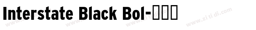 Interstate Black Bol字体转换